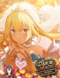 DanMachi: How did my dungeon turn into a Soulslike game?