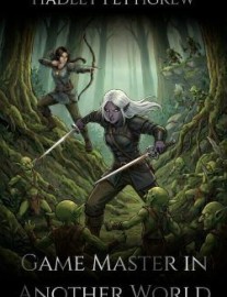 Game Master in Another World
