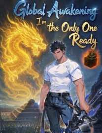 Global Awakening: I'm the Only One Ready