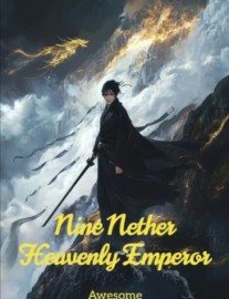 Nine Nether Heavenly Emperor