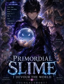 Primordial Slime: I Devour The World