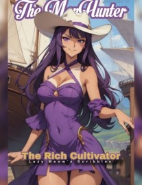 The Rich Cultivator