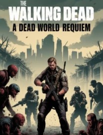 The walking dead - a dead world requiem ( TWD X CoD Crossover)