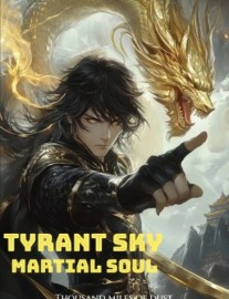 Tyrant Sky Martial Soul